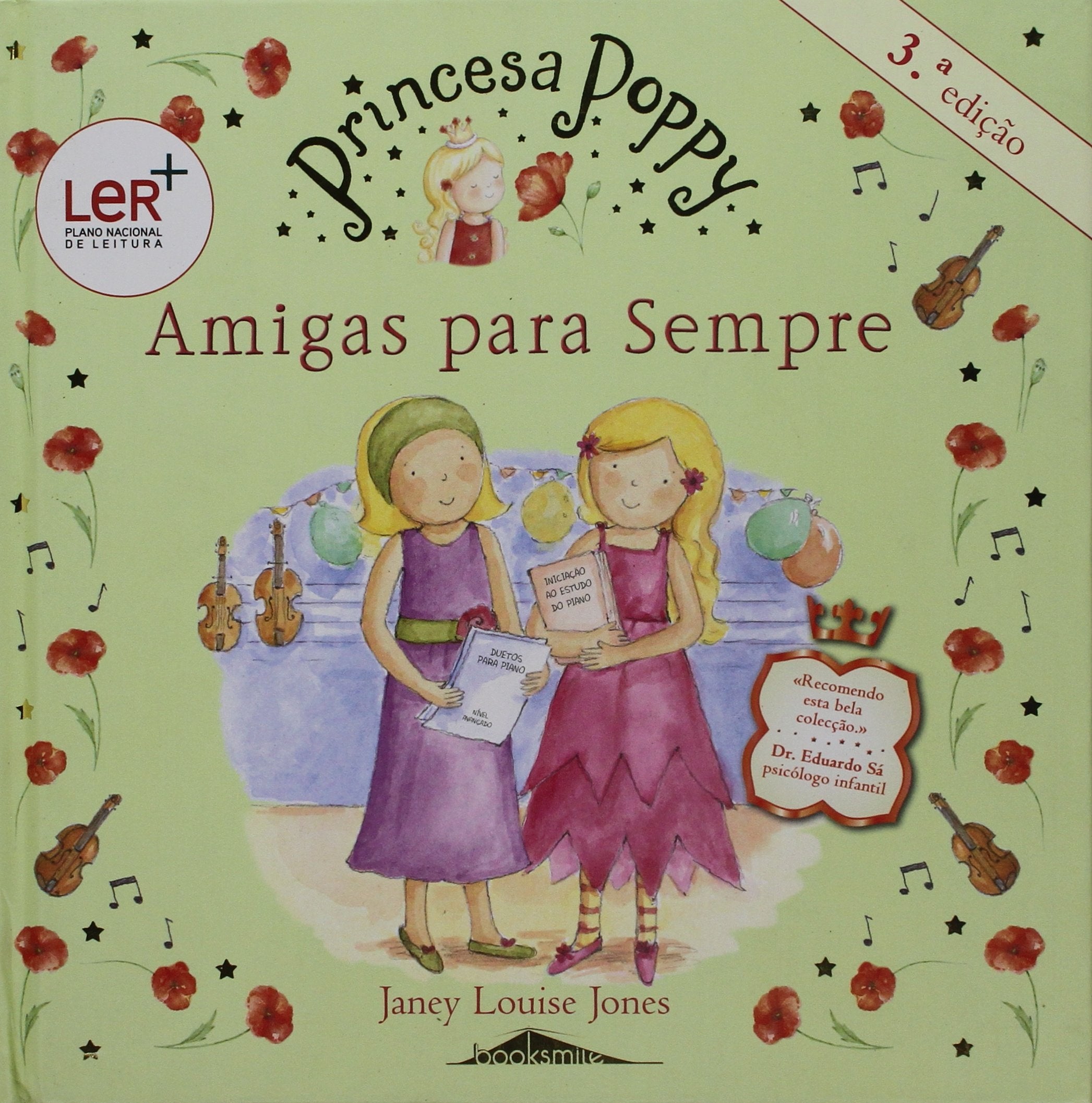 Princesa Poppy: Amigas para Sempre Janey Louise Jones book