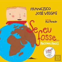 Se Eu Fosse. Nacionalidades Francisco Jose Viegas book