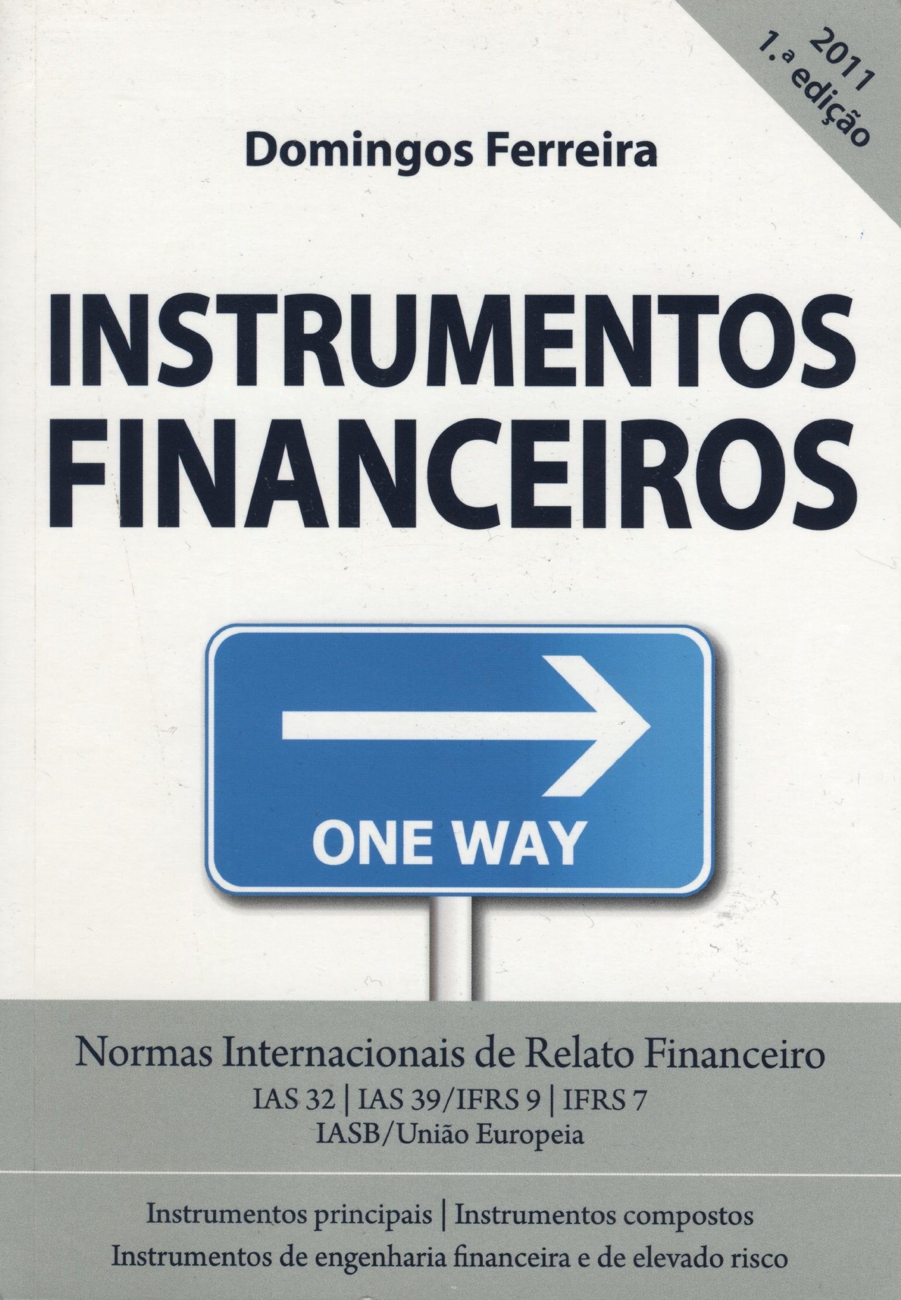 Instrumentos Financeiros (Portuguese Edition) Domingos Ferreira book