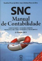 SNC Manual de Contabilidade (Portuguese Edition) Ana Cristina Pires da Silva , Eusébio Pires da Silva book