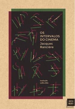 Os Intervalos do Cinema (Portuguese Edition) Jacques Rancière book