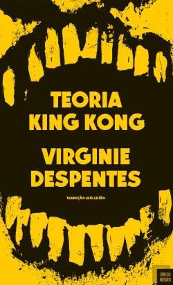 Teoria King Kong (Portuguese Edition) Virginie Despentes book