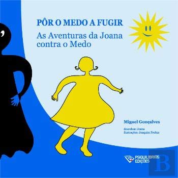Pôr o Medo a Fugir (Portuguese Edition) Miguel Gonçalves book