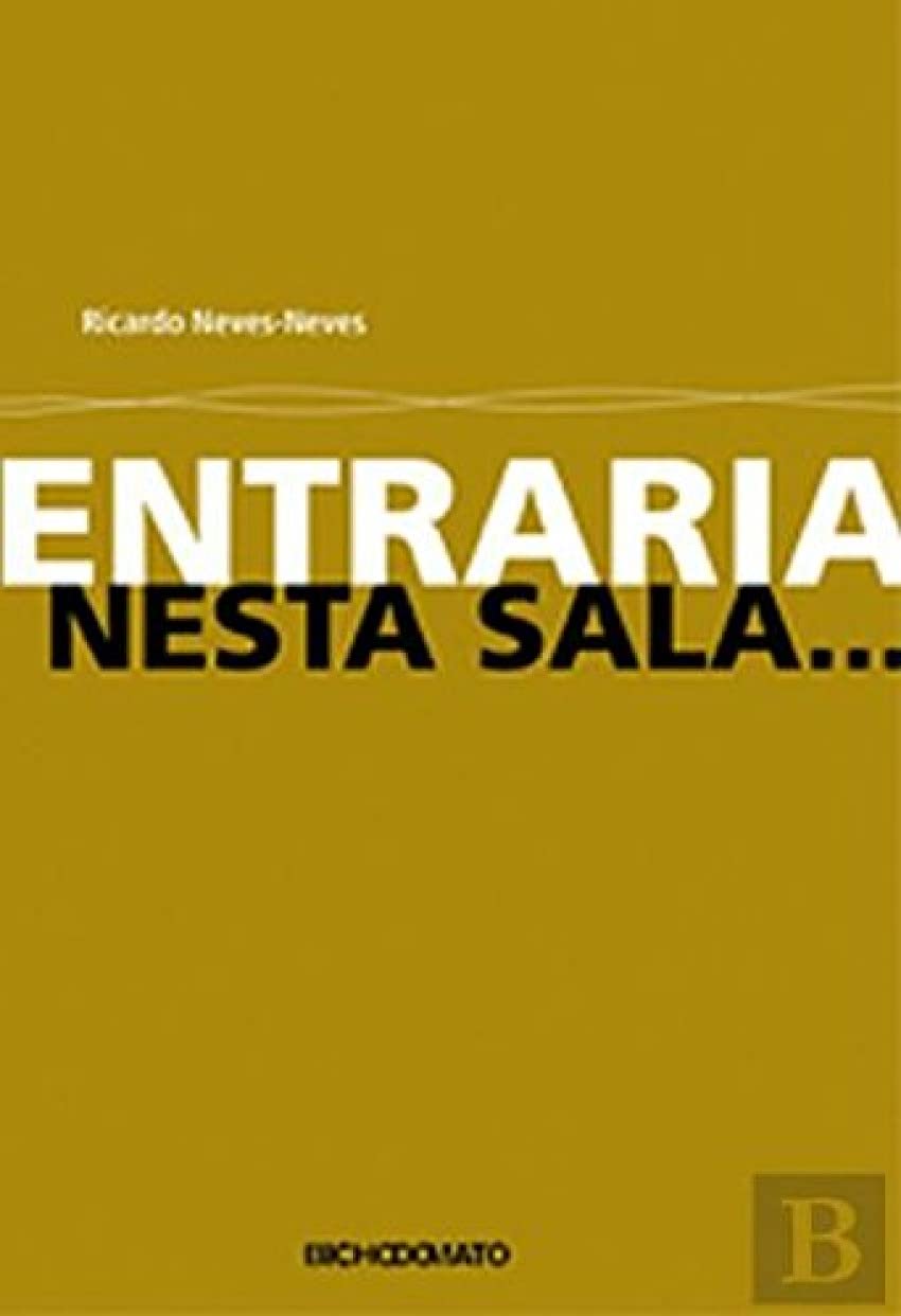 Entraria Nesta Sala book