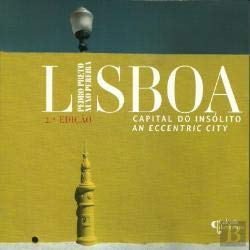 Lisboa - Capital do Insólito (Portuguese Edition) Pedro Preto e Nuno Pereira book