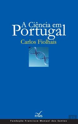 A Ciência em Portugal (Portuguese Edition) book