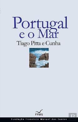 Portugal e o mar: a redescoberta da geografia book