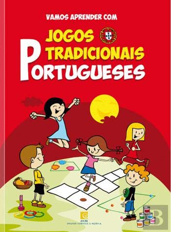 Jogos Tradicionais Portugueses (Portuguese Edition) Gonçalo Dias e Rui Mendes Books