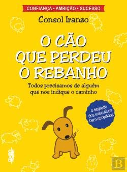 O Cão Que Perdeu o Rebanho (Portuguese Edition) Consol Iranzo book