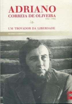 Adriano Correia de Oliveira 1942-1982 (Portuguese Edition) Mário Correia book