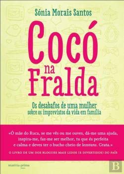 Cocó na Fralda (Portuguese Edition) Sónia Morais Santos Books