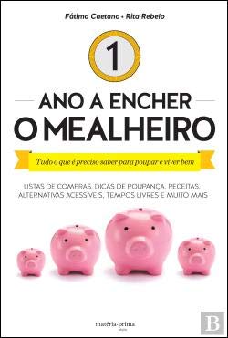 1 Ano a Encher o Mealheiro (Portuguese Edition) Rita Rebelo , Fátima Caetano book