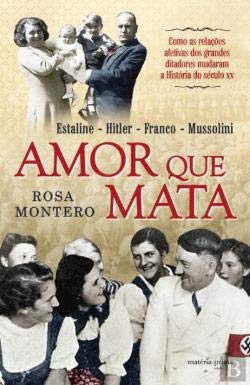Amor que Mata (Portuguese Edition) Rosa Montero book
