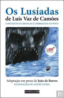 Os Lusíadas de Luís de Vaz de Camões Contado às Crianças e Lembrados ao Povo book