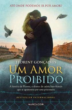 Um Amor Proibido (Portuguese Edition) Florent Gonçalves , Catherine Siguret book