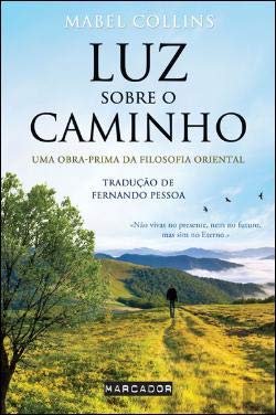Luz Sobre o Caminho (Portuguese Edition) Mabel Collins book