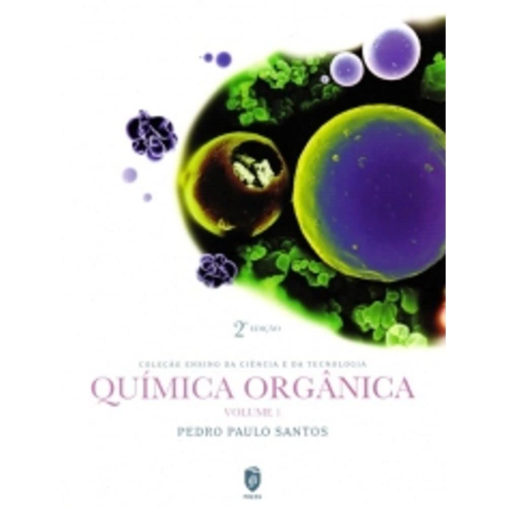 Química Orgânica - Volume 1 book