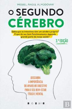 O Segundo Cérebro (Portuguese Edition) Miguel Ángel Almodóvar book