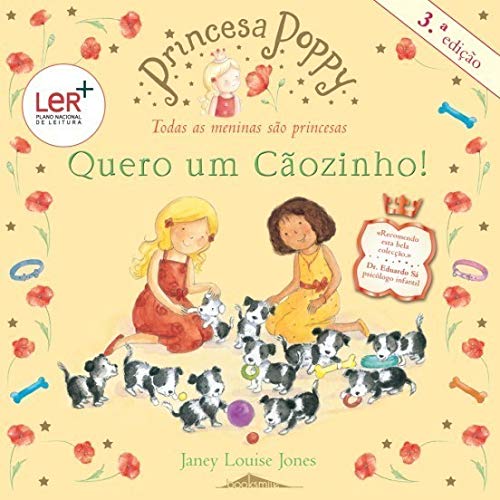 Princesa Poppy - Quero um Cãozinho! (Portuguese Edition) Janey Louise Jones book