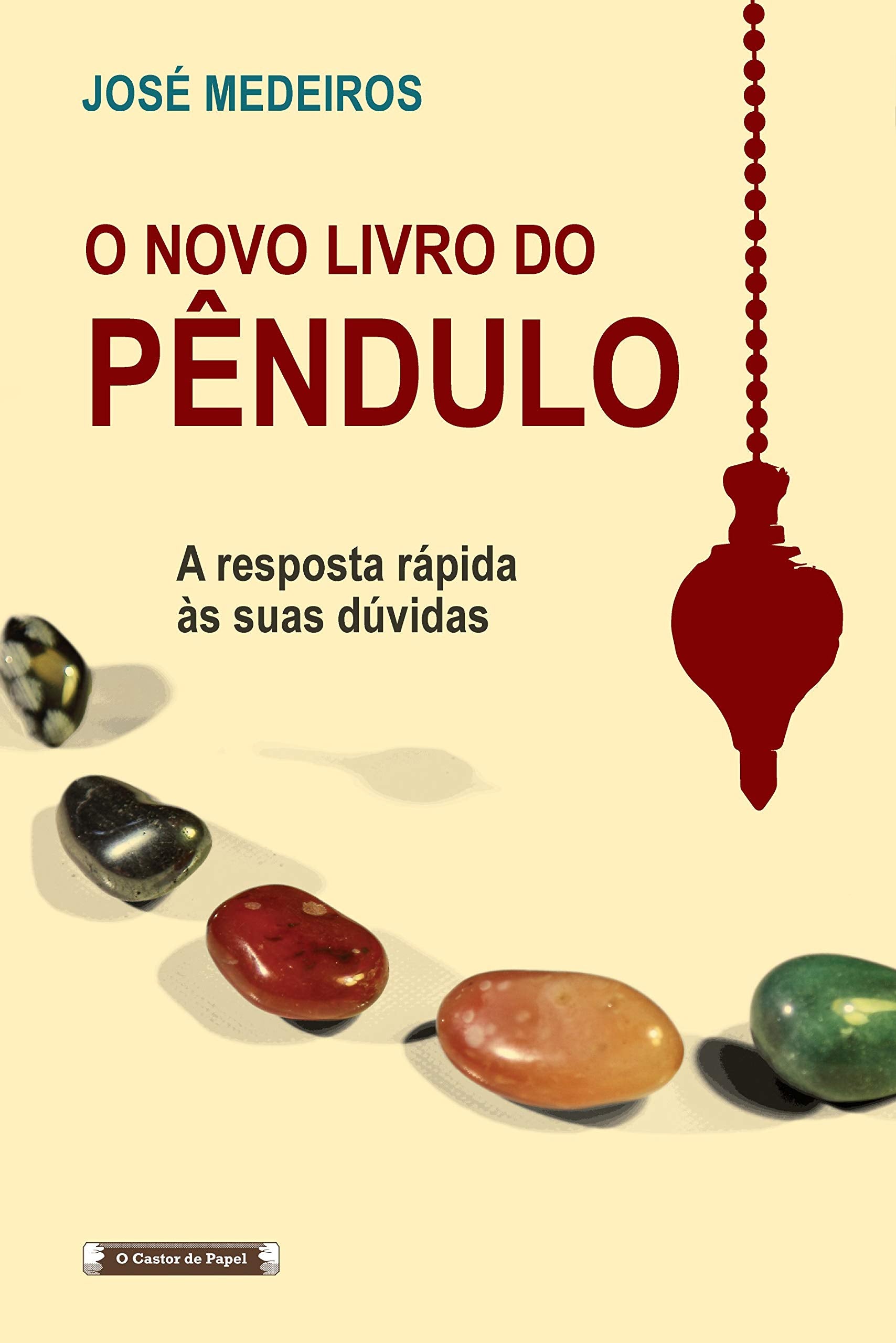 O Novo Livro do Pêndulo (Portuguese Edition) José Medeiros Books