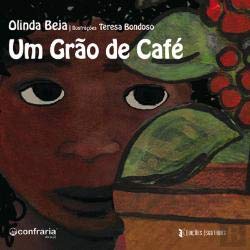 Um Grão de Café (Portuguese Edition) Olinda Beja book