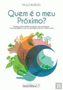 Quem é o meu Próximo? (Portuguese Edition) Paulo Borges book