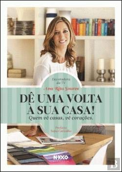 Dê uma Volta à Sua Casa! (Portuguese Edition) Ana Rita Soares book