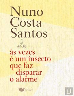 Às Vezes é um Insecto que Faz Disparar o Alarme Livro de Bolso book