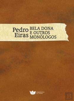 Bela Dona e Outros Monólogos Livro de Bolso book