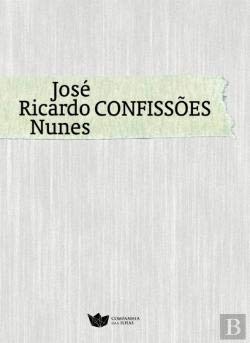 Confissões (Portuguese Edition) José Ricardo Nunes book