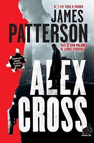 Alex Cross Segundo Cross, Vol. 1 (Portuguese Edition) James Patterson book
