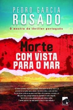 Morte com Vista para o Mar As Investigações de Gabriel Ponte - Vol. 1 (Portuguese Edition) Pedro Garcia Rosado book