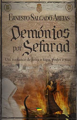 Demónios por Sefarad (Portuguese Edition) Ernesto Salgado Areias book