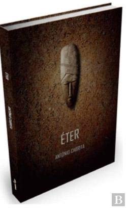 Éter Sete narrativas, seguidas de contragolpe (Portuguese Edition) António Cabrita book