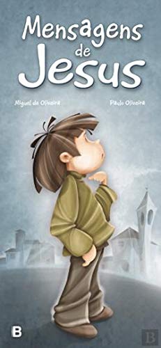 Mensagens de Jesus (Portuguese Edition) Miguel de Oliveira book