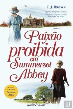 Paixão Proibida em Summerset Abbey book