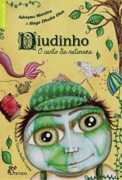 Diudinho, O Canto Da Natureza.O Antes Do Meio book