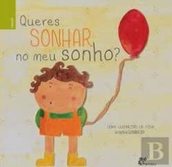 Queres Sonhar no Meu Sonho? (Portuguese Edition) Dora Guerreiro de Pina book