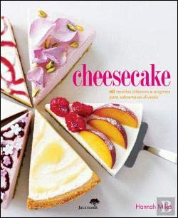 Cheesecake (Portuguese Ediiton) Hannah Miles Books