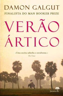 Verão Ártico (Portuguese Edition) Damon Galgut book