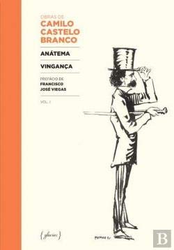 Anátema / Vingança (Portuguese Edition) Camilo Castelo Branco book