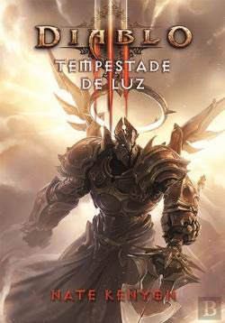 Diablo Tempestade de Luz (Portuguese Edition) Nate Kenyon book