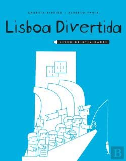 Lisboa Divertida Livro de Atividades (Portuguese Edition) Andreia Ribeiro e Alberto Faria Books