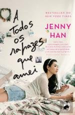 A Todos os Rapazes que Amei (Portuguese Edition) Jenny Han book