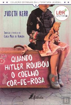 Quando Hitler Roubou o Coelho Cor-de-Rosa (Portuguese Edition) Judith Kerr book
