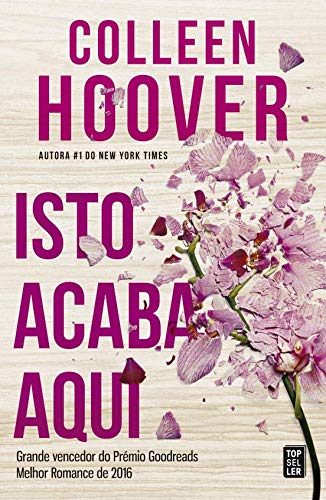 Isto Acaba Aqui (Portuguese Edition) Colleen Hoover Books