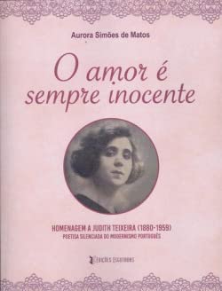 O Amor é Sempre Inocente (Portuguese Edition) Aurora Simões de Matos book