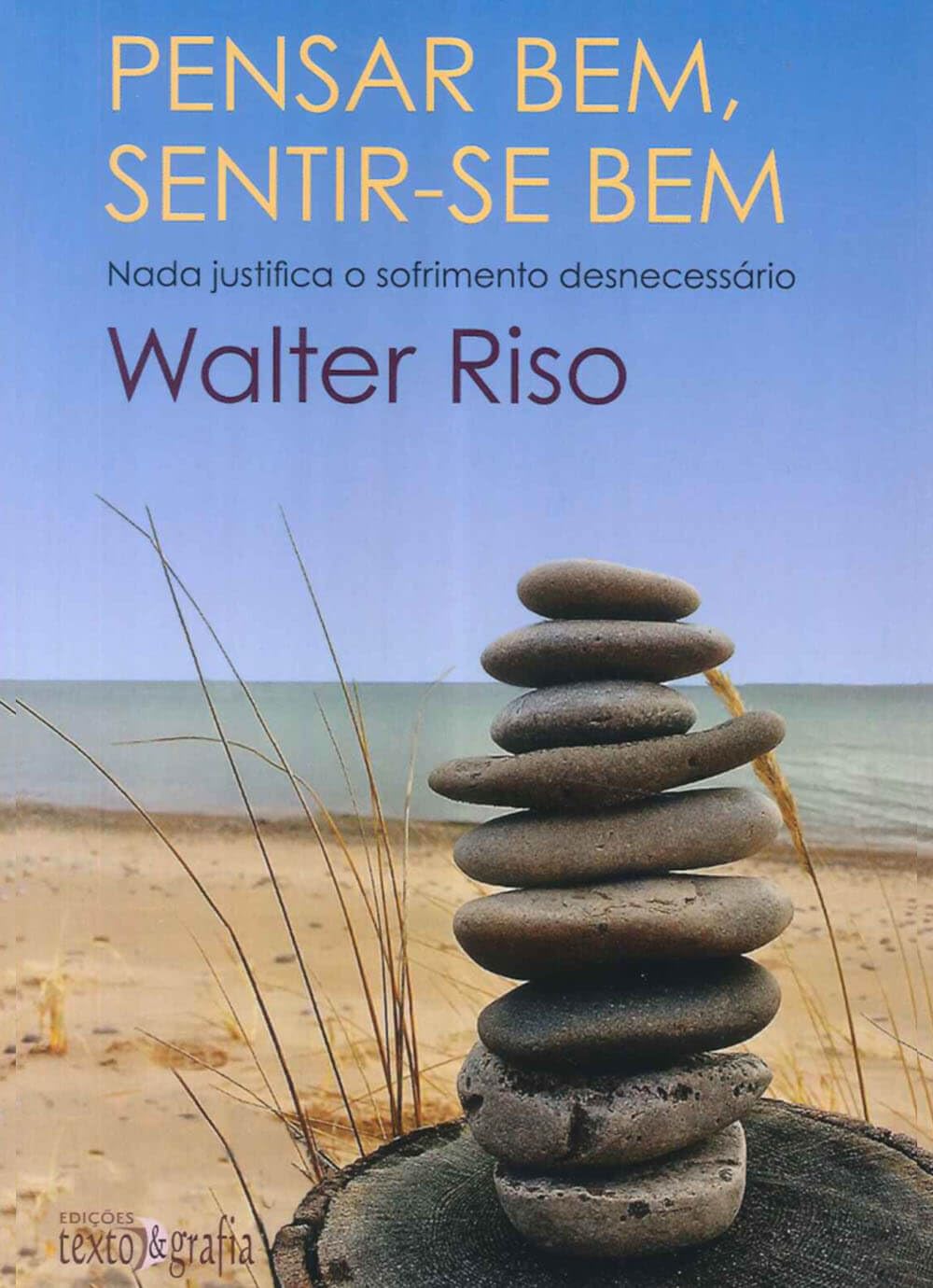 Pensar Bem, Sentir-se Bem (Portuguese Edition) Walter Riso book