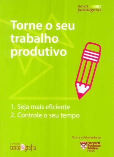 Torne o Seu Trabalho Produtivo book