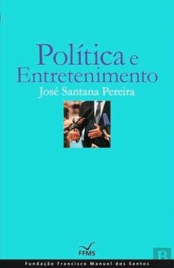 Política E Entretenimento book